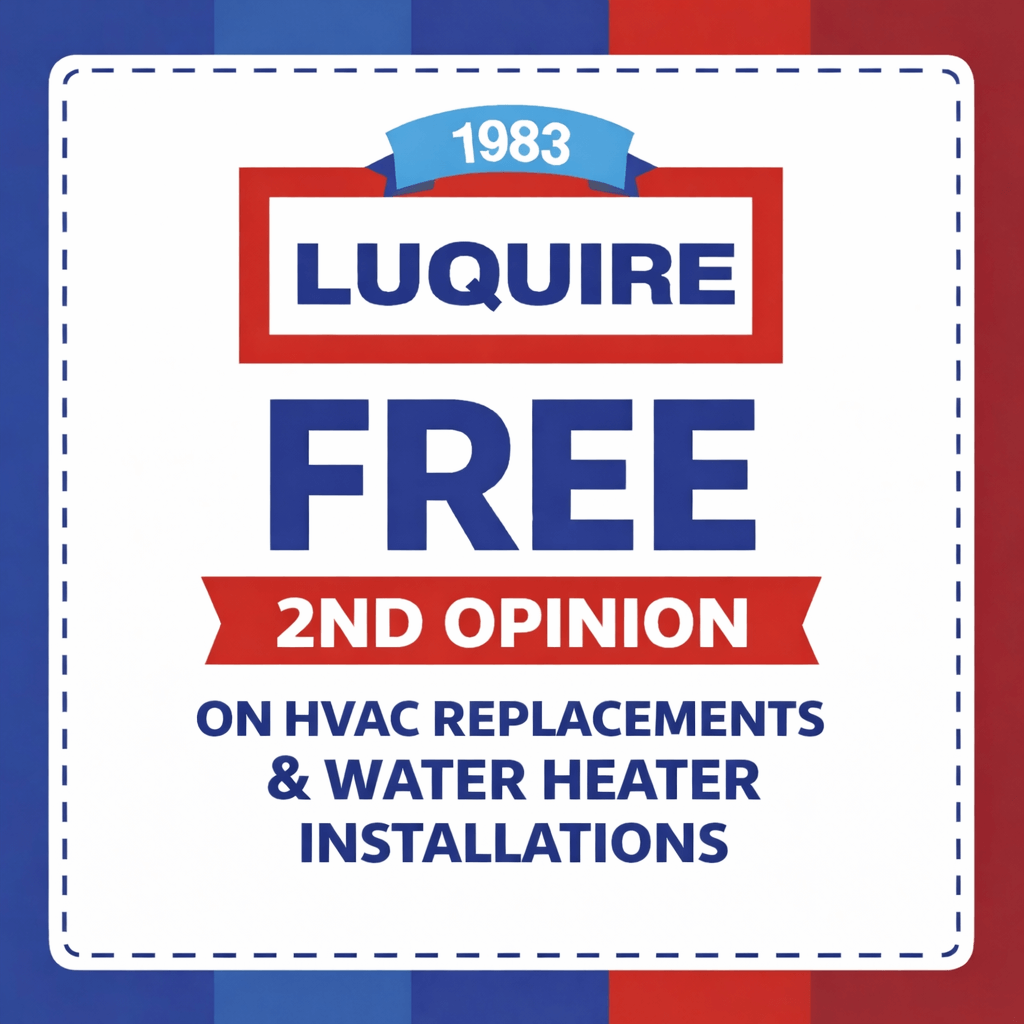 Bold text marketing Luquire's free second opinion offer on HVAC replacements and water heater installations, set against a red, white, and blue background.