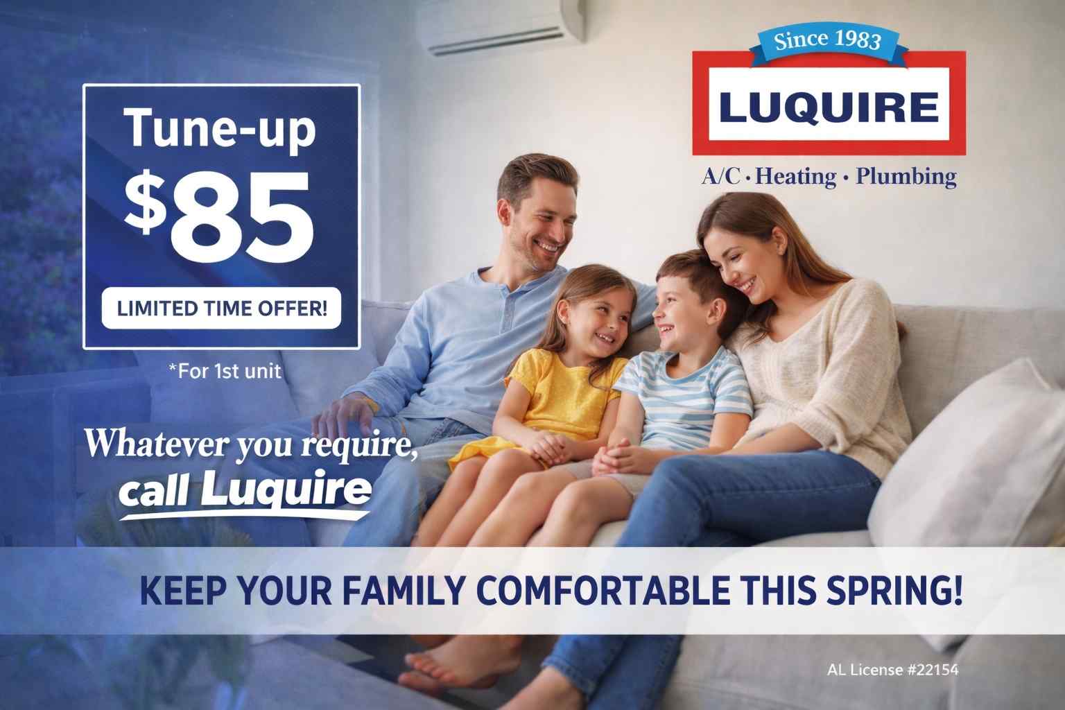A smiling family of four sits on a sofa, conveying comfort. Text highlights a $85 A/C tune-up offer by Luquire, emphasizing spring readiness.